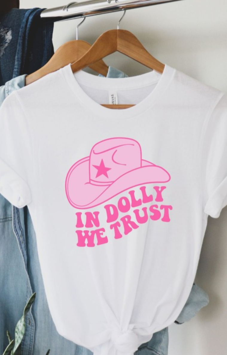 In Dolly We Trust Tee